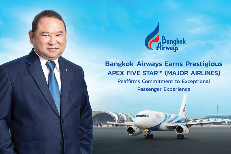 Bangkok Airways Earns APEX Five Star Award for Passenger Experience